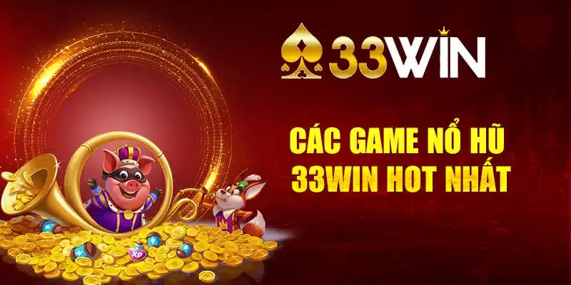 Lợi ích khi tham gia nổ hũ 3333Win
